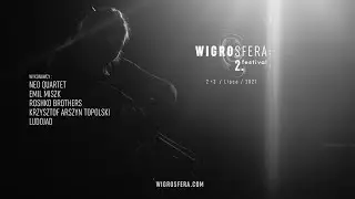 2. Wigrosfera Festival / promoclip