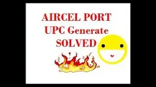 How to Port Aircel Number latest. UPC generate solutions in HINDI.No network Aircel,Don't worry😉