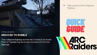 Reduced to Rubble (Quick Guide) - Arc Raiders