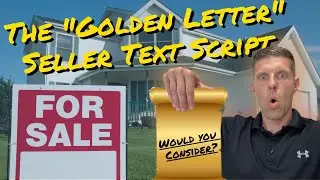 Golden Letter Text Script For Real Estate Agents - 9/6/22 