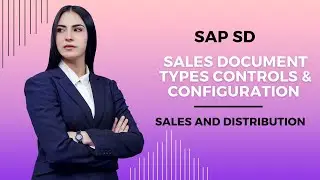 SAP SD Sales Document Types Controls & Configuration | SAP SD Training By eLearning Solutions .