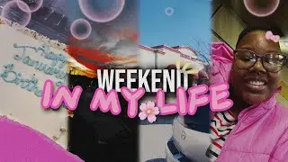 WEEKEND IN MY LIFE | cleaning, church, party etc..