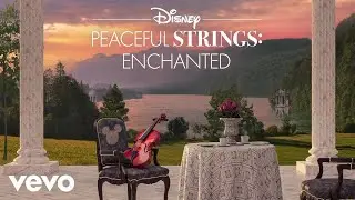 Disney Peaceful Strings - Into the Unknown (From 