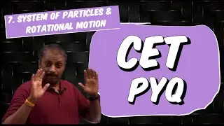 CET pyq in rotational motion | PESSAT, NEET, PESSAT | shortcuts  | nr physics classes | R class