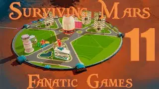 🔥Surviving Mars: Green Planet.Прохождение#11.Наука набирает обороты.🔥