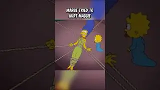 Marge tried to hurt Maggie