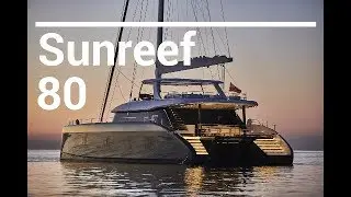 Sunreef 80 | Cannes Ychating Festival | Luxury catamaran