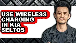 How to Use Wireless Charging in Kia Seltos - Step by Step