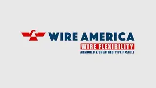 Armored and Sheathed Type P Cable Flexibility