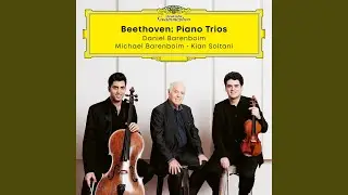 Beethoven: Piano Trio No. 1 in E Flat Major, Op. 1 No. 1: II. Adagio cantabile