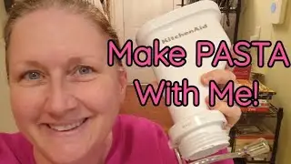 Make Pasta with Me and My Family for the First Time!!! Having So Much Fun in the Kitchen!!!