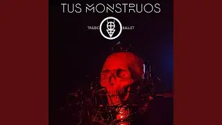 Tus Monstruos