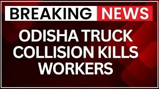 Odisha Road Accident in Louising Valley Kills 2 Workers, Over 10 Injured | NewsX