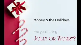 Money & the Holidays