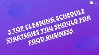 3 top cleaning schedule strategies you should for food business