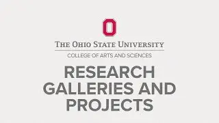 Research Galleries and Projects Presentation