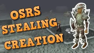 Should Stealing Creation Be Added To OSRS? | Stealing Creation Was The Best Minigame In Runescape