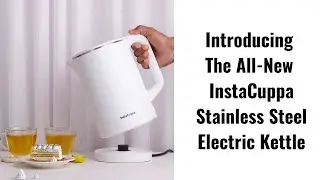 InstaCuppa Electric Kettle With Stay Warm Function