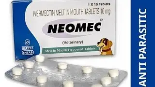 Neomec Tablets for Dogs Review| Price | Uses | Side-effects in Hindi