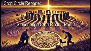 Unraveling the Mystery: Gary and Michael Analyse the Massive Crop Circle near Stonehenge. Pt 2.