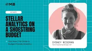 Stellar Analytics on a Shoestring Budget | Meridian 2025