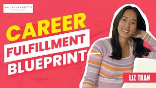 Crack the Code to Career Fulfillment: The Karma of Success by Liz Tran