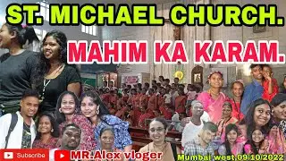 ST. MICHAEL CHURCH MAHIM,♒KARAM SANSKRIT DANCE 🎈MUMBAI,WEST,09//10//2022,😊 WELCOME TO🅱️🅾️♏NEW, VIDEO