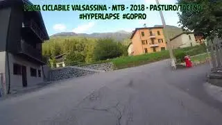 Pista Ciclabile Valsassina - Mtb - Hyperlapse