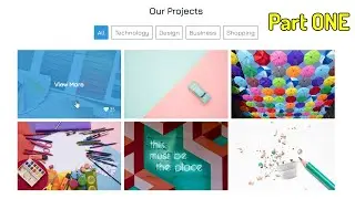 Our Projects images gallery using MixItUp Filter plugin HTML CSS & JQUERY tutorial | Part One