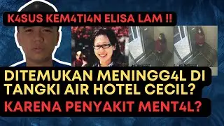 K4SUS KEM4TIAN ELISA LAM DI HOTEL CECIL❗