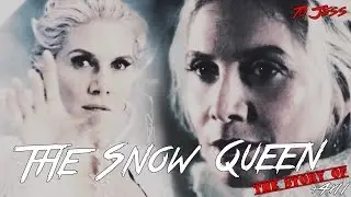 The Story of The Snow Queen [+4x11] | OUAT Tribute