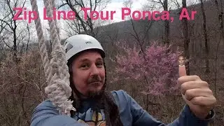 Zip Line Tour at Buffalo Outdoor Center in Ponca, Arkansas 3/22/24