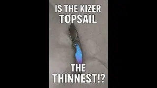 Thinnest behind the edge blade freehand knife sharpening: Kizer Topsail