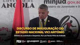 DISCURSO DE INAUGURA&Ccedil;&Atilde;O DO EST&Aacute;DIO NACIONAL VICI ANT&Oacute;NIO