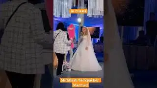 Mithilesh backpacker Married in russia