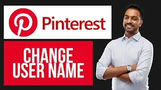 How to Change Username on Pinterest | Update Your Profile Name