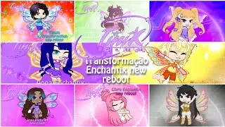 Tinix Club - Transformação Enchantix new reboot - 2 season