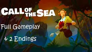 Call of the Sea - Full Gameplay & 2 Endings | Beautiful Adventure Game About Love & Fate
