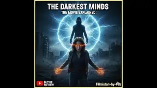 Children With Superpowers | The Darkest Minds Explained When Kids Become a Threat to the World