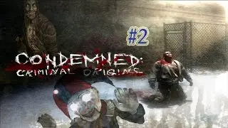 Condemned Criminal Origins 2 - BIGGEST JUMPSCARE EVER!