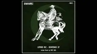 MM073 - Lophius Rec -  Identidade (Original Mix)