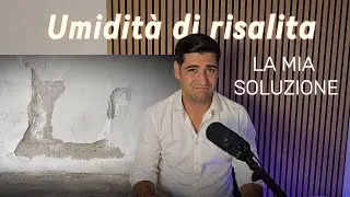 Umidità di risalita !! Il mio metodo efficace.