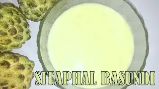 Sitaphal Basundi Recipe | Custard Apple Basundi| Basoondi recipe | Indian dessert