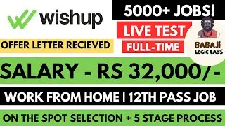 Wishup Hiring Live Test Answers | Flipkart Work From Home Jobs | 12th Pass Online Job Opportunities
