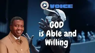 GOD IS ABLE AND WILLING