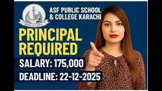 👉 ASF Public School Karachi Principal Job 2025 | Salary 175k