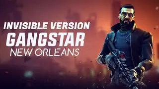 OMG! INVISIBLE MAN VERSION! | Gangster New Orleans - Gameplay 4 | Enhance Aurora