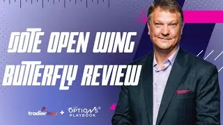 0DTE Open Wing Butterfly Review | Options Playbook Ep. 330
