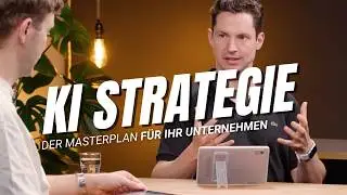 #23: KI-Strategie f&uuml;r Unternehmen: So f&uuml;hrst du KI erfolgreich ein!