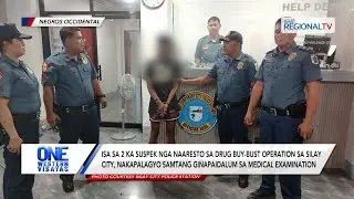 Isa sa 2 ka suspek nga naaresto sa buy-bust operation sa Silay City nakapalagyo| One Western Visayas